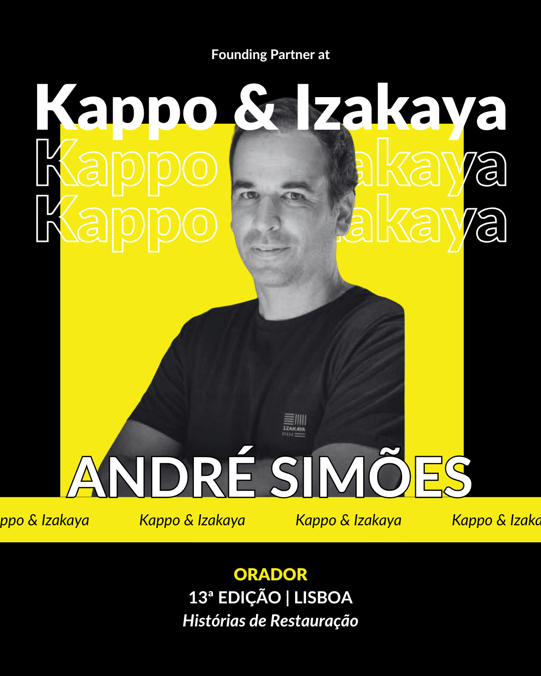 13ª Edição - Histórias de Restauração | 30 de Abril | CIBT - Lisboa