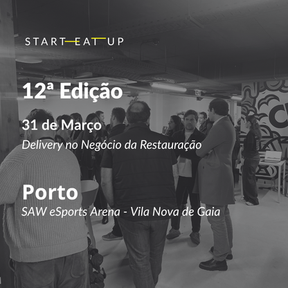 12ª Edição - Delivery no Negócio da Restauração | 31 de Março | Porto