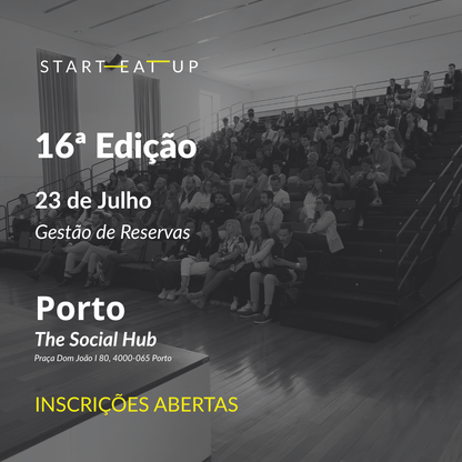 16ª Edição - Gestão de Reservas | 23 de Julho | The Social Hub - Porto