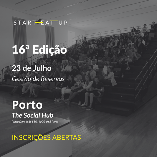 16ª Edição - Gestão de Reservas | 23 de Julho | The Social Hub - Porto